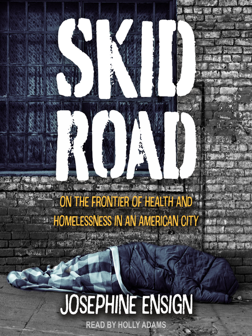 Title details for Skid Road by Josephine Ensign - Wait list
